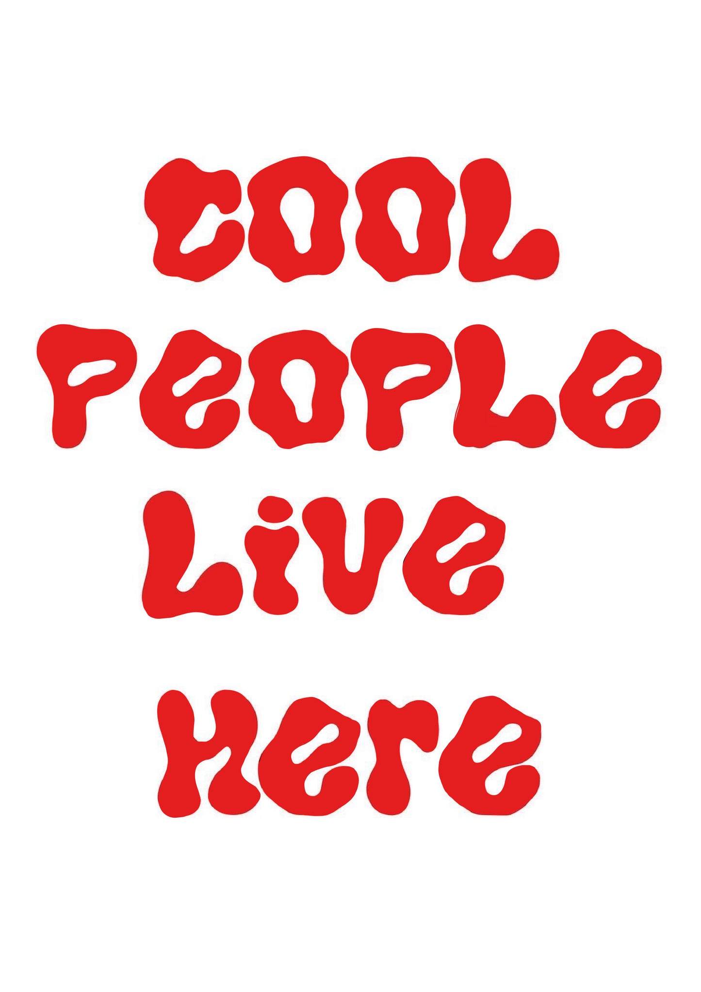 Cool people art print